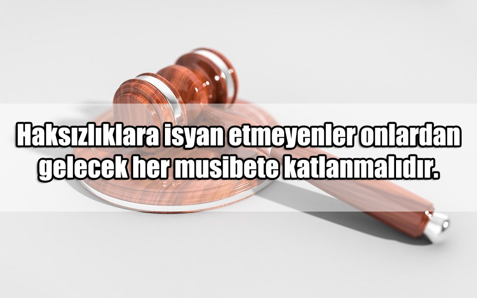 Adaletsizlik ile ilgili Sözler