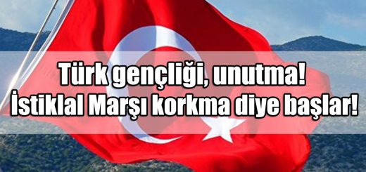 istiklal Marşı ile ilgili Sözler