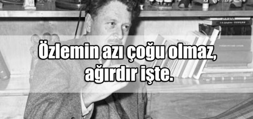 Nazım Hikmet Sözleri