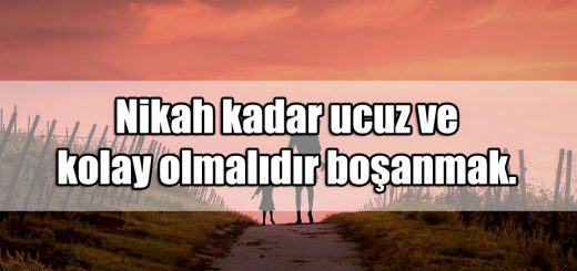 Boşanmak ile ilgili Sözler
