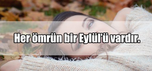 Eylül ile ilgili Sözler