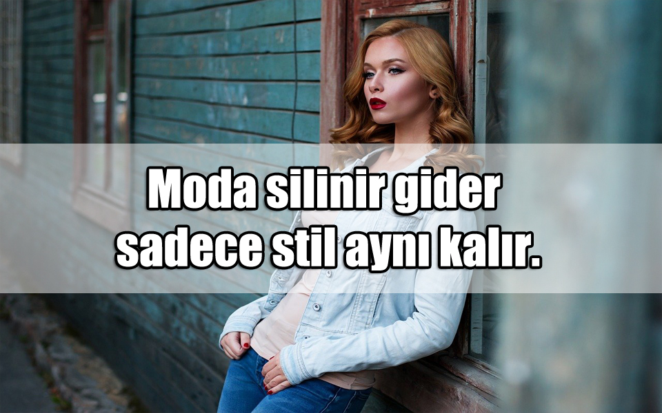 Moda ile ilgili Sözler