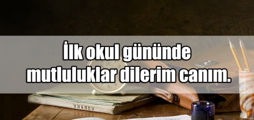 Okula Başlama Mesajları