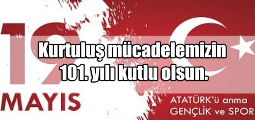 En Güzel 19 Mayıs Kutlama Sözleri