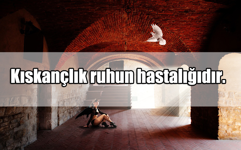 Kıskanç insanlara Sözler