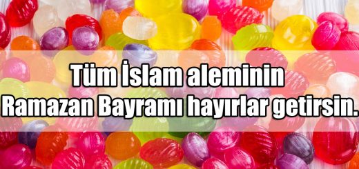 Ramazan Bayramı Sözleri