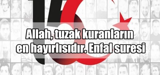 15 Temmuz ile ilgili Sözler