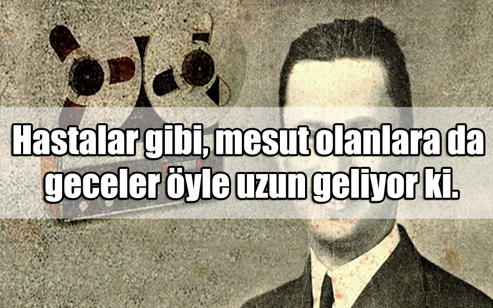 Reşat Nuri Güntekin Sözleri