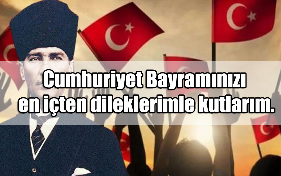 Cumhuriyet Bayramı Mesajları