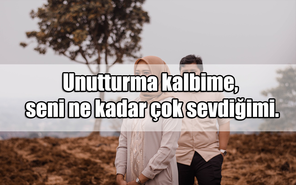 Sevgiliye Sevgi Dolu Sözler