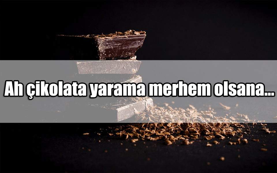 Çikolata ile ilgili Sözler