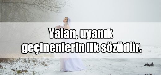 Kendini Uyanık Zannedenlere Sözler