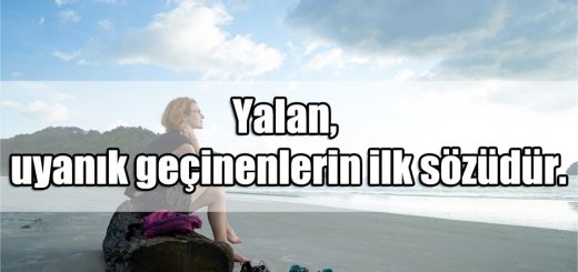 Uyanıklara Kapak Sözler