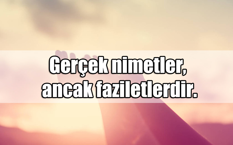 En Güzel Nimet ile ilgili Sözler