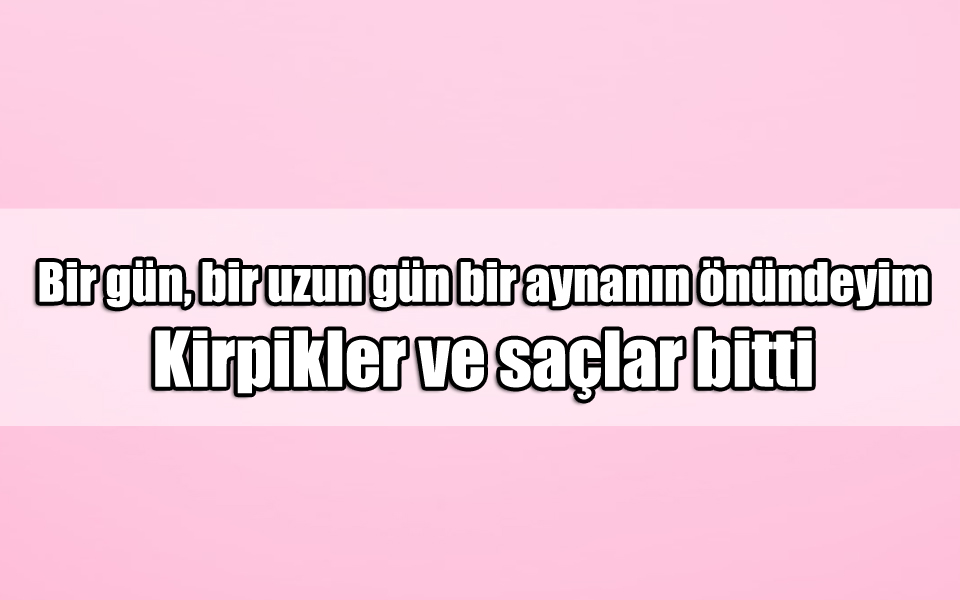 En Güzel Saç ile ilgili Sözler