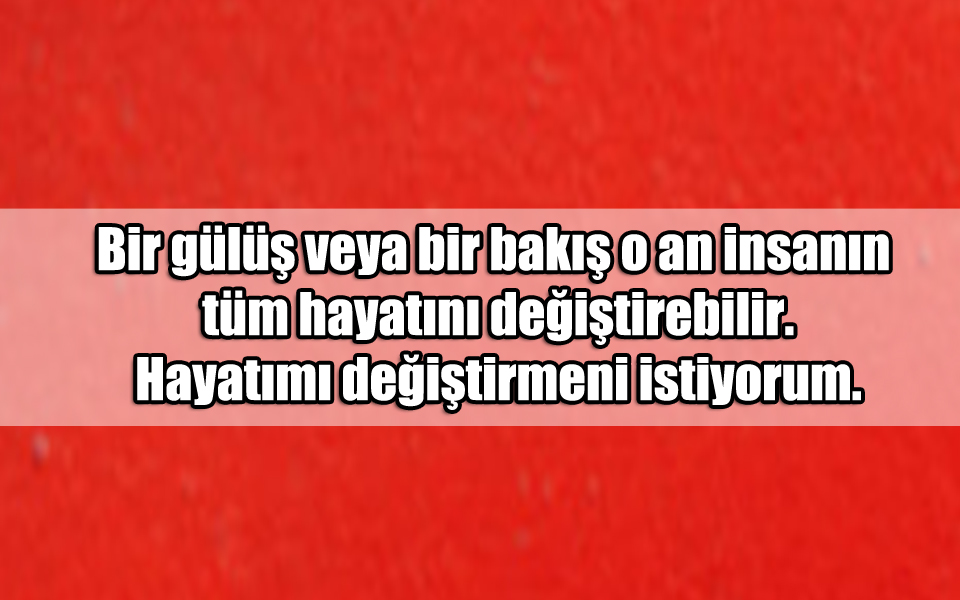 En Güzel Kısa Çıkma Teklifi ile ilgili Sözler