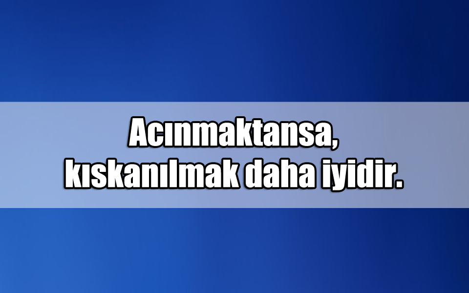 En Güzel Kıskançlık ile ilgili Sözler