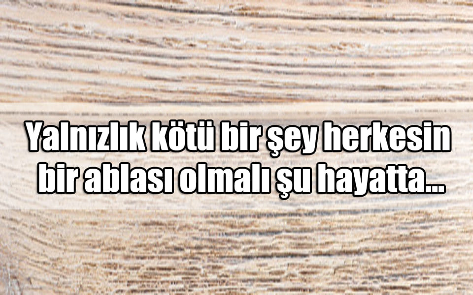 En Güzel Ablaya Özlü Mesajlar