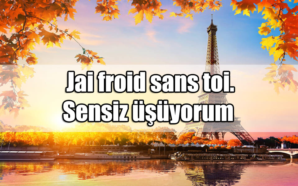 En Güzel Fransızca Mesajlar