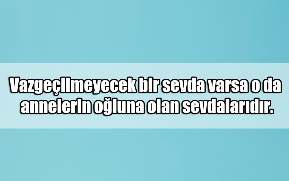 En Güzel Oğluma Özlü Mesajlar