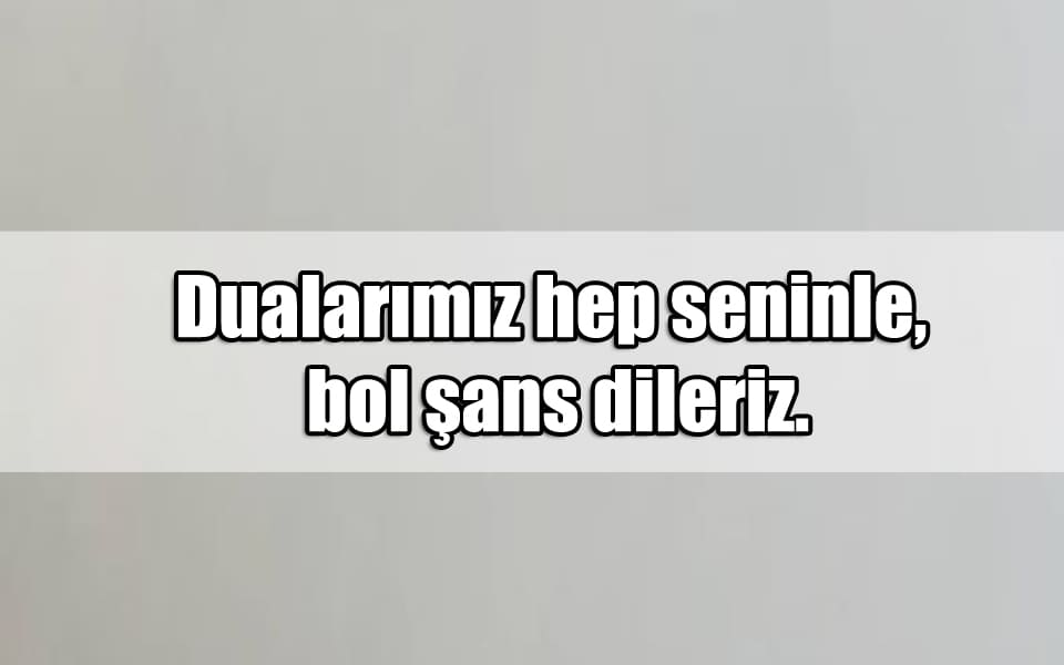 En Güzel iyi Şanslar ile ilgili Sözler