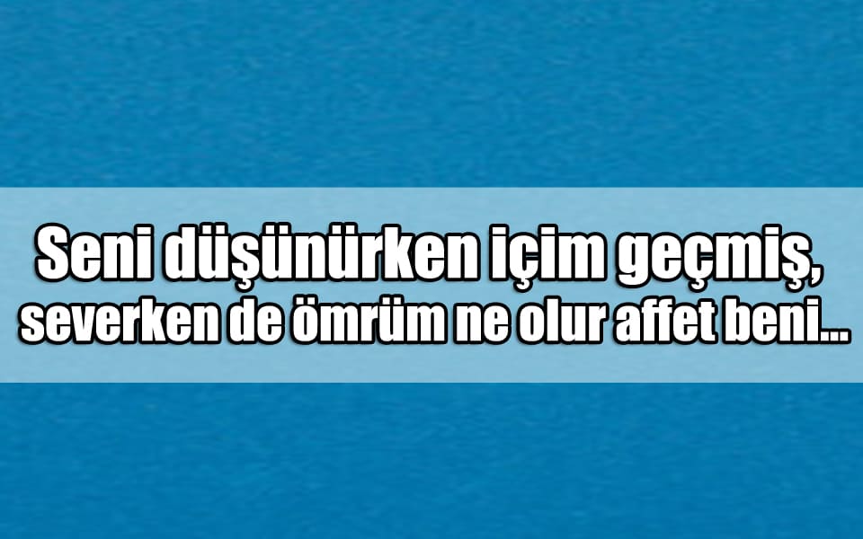 En Güzel Sevgili ile Barışma Mesajları
