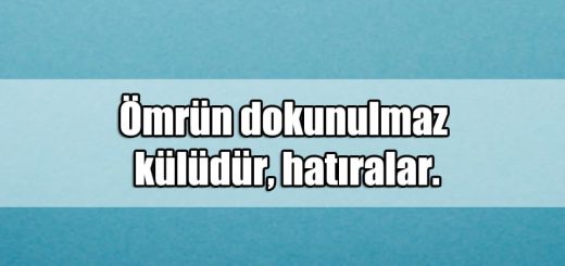 En Güzel Anılar Mesajları