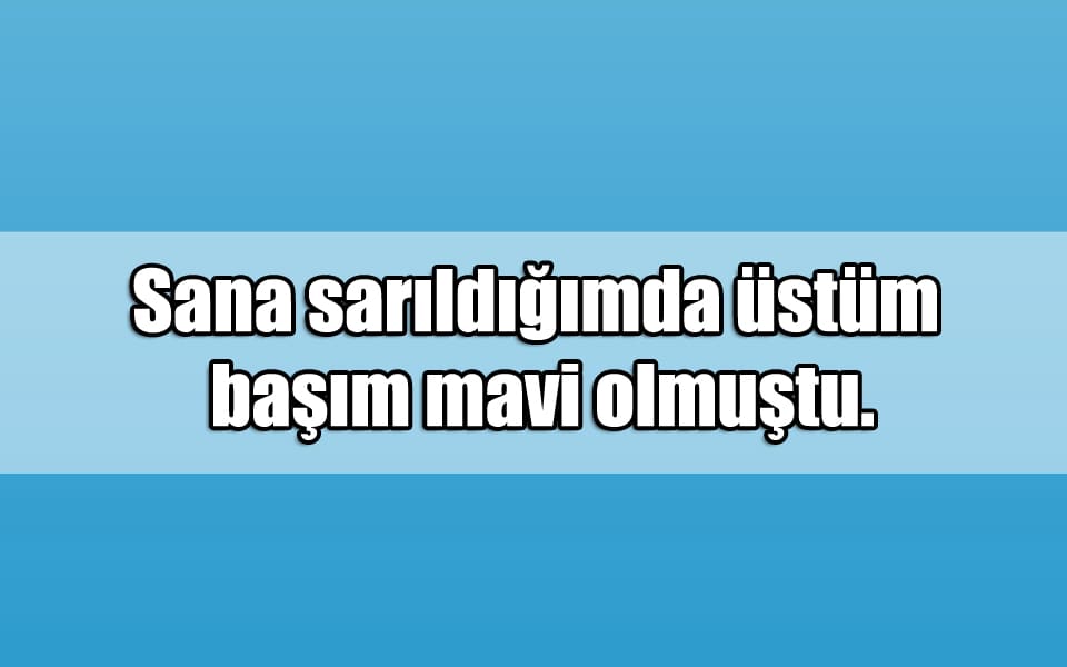 En Güzel Mavi Mesajları