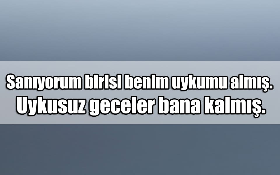 En Güzel Uykusuzluk Mesajları