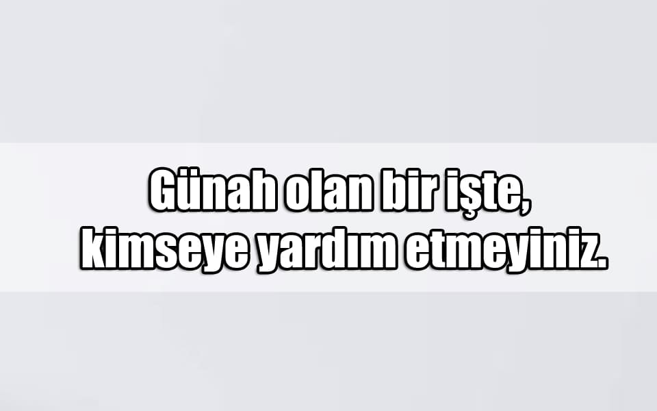 En Güzel Yardımlaşma Mesajları