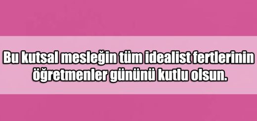 En Güzel Öğretmen Mesajları