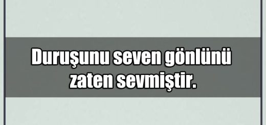 En Güzel Duruş Mesajları