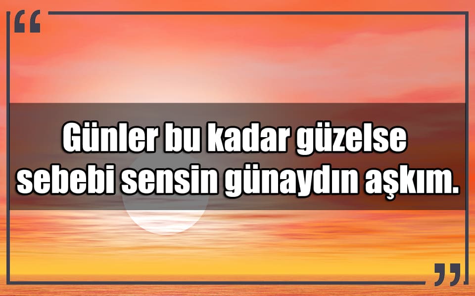 En Güzel Sevgiliye Günaydın Mesajları