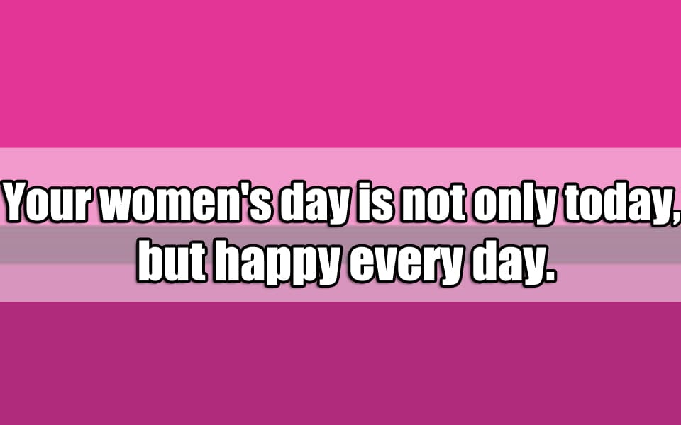 En Güzel ingilizce Dünya Kadınlar Günü Mesajları