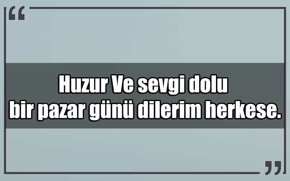 En Güzel Pazar Günü Mesajları