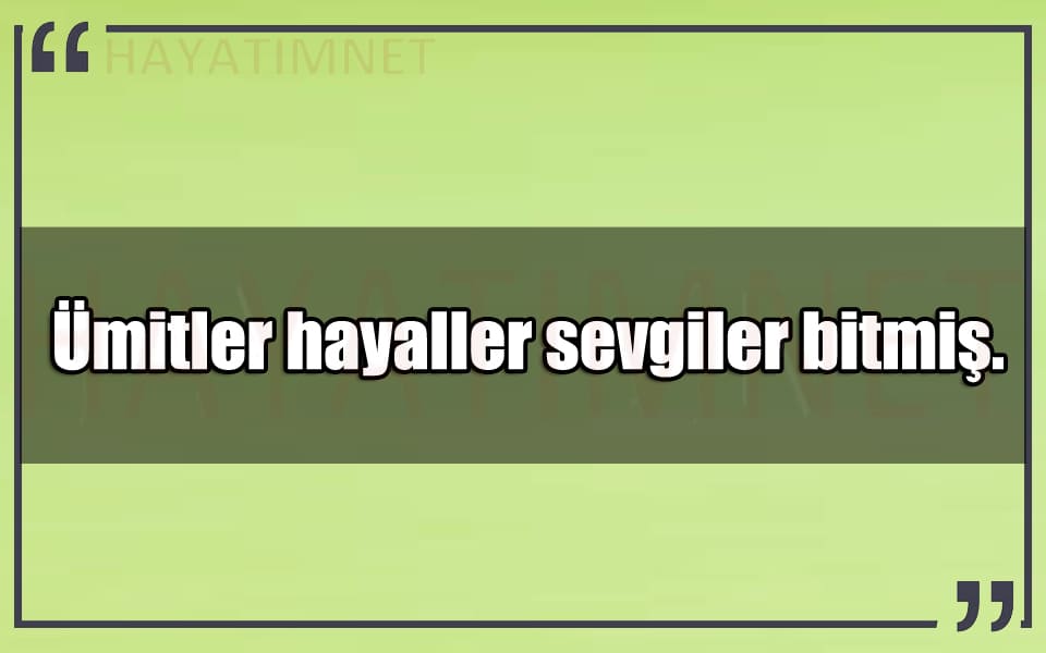 En Güzel Bitmiş Mesajlar