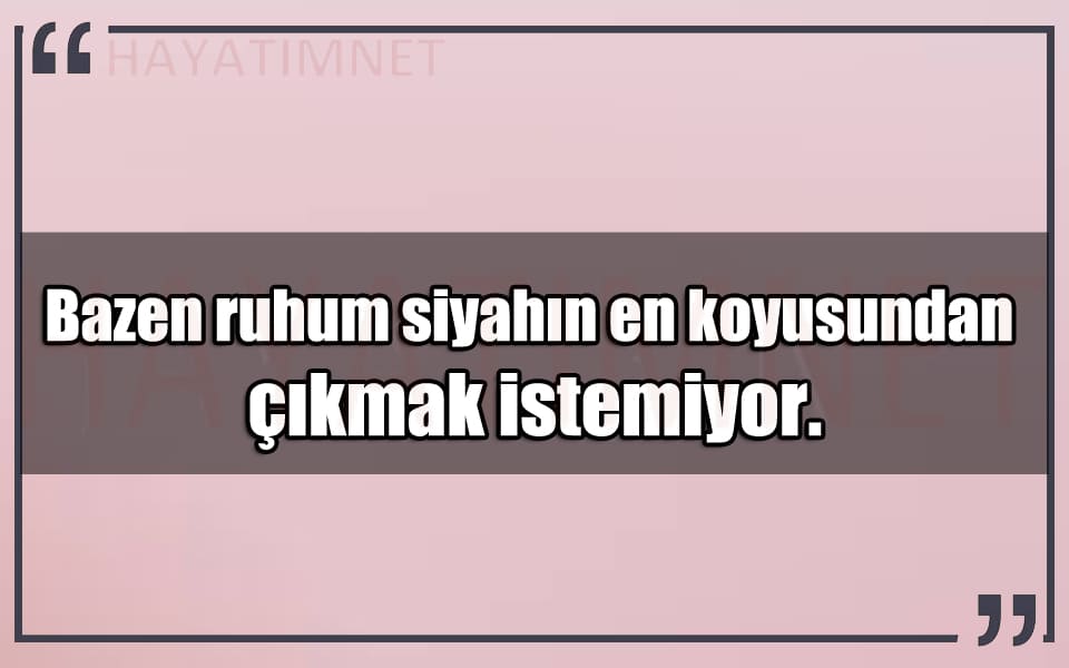 En Güzel Siyah Mesajlar