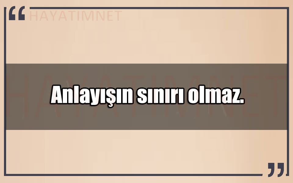 En Güzel Anlayış Mesajları