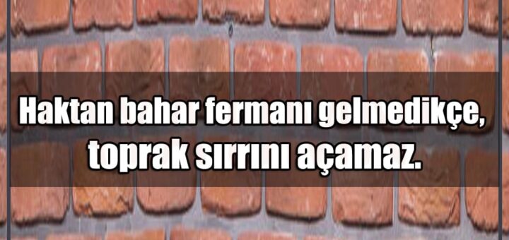 En Güzel Toprak Mesajları