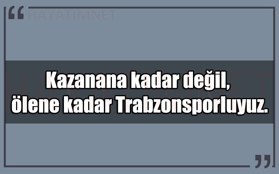 En Güzel Trabzonspor Mesajları