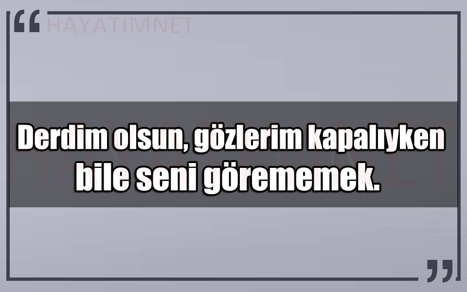 En Güzel Derdim Olsum Mesajları