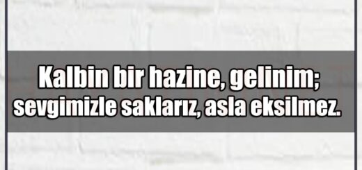 En Güzel Geline Duygusal Mesajlar