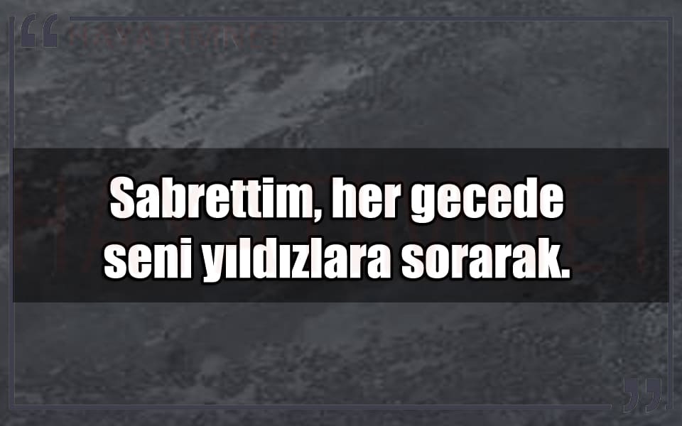 En Güzel Sabrettim Mesajları