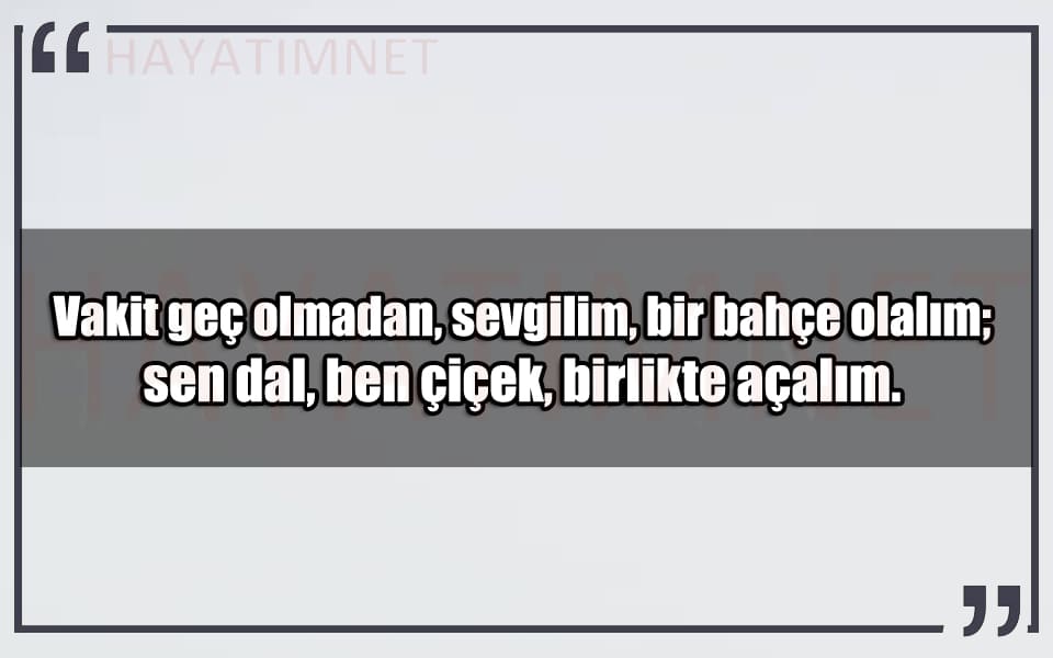 En Güzel Vakit Geç Olmadan Mesajları